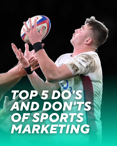 Top 5 Do's and Don'ts of Sports Marketing